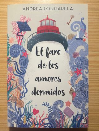El faro de los amores dormidos