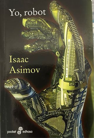 Yo, robot (bolsillo) (Spanish Edition)