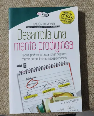 Desarrolla una mente prodigiosa (Spanish Edition)