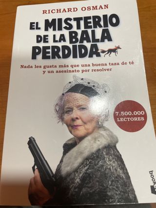 El misterio de la bala perdida: El Club del Cri...