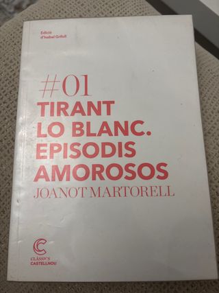 Tirant Lo Blanc. Episodis Amorosos