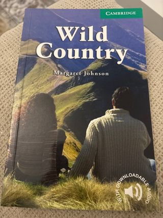 Wild Country Level 3 (Cambridge English Readers)