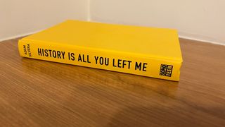 History Is All You Left Me