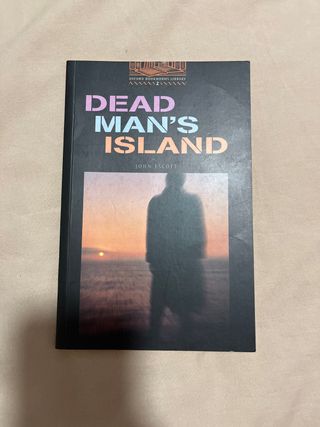 Dead Man's Island (Oxford Bookworms Library, St...