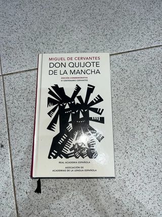 Don Quijote de la Mancha. Edición RAE / Don Qui...