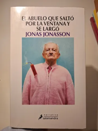 El abuelo que saltó por la ventana y se largó (...
