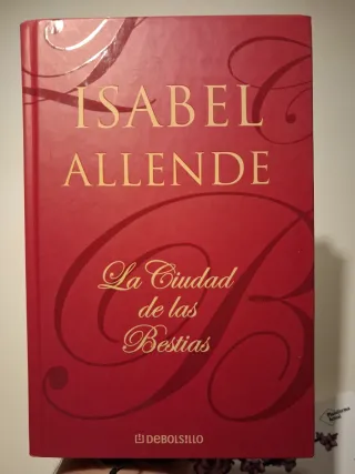 La Ciudad de Las Bestias (Spanish Edition)