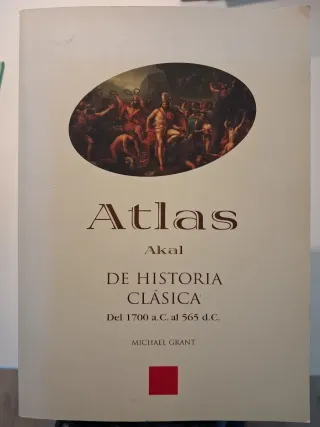 Atlas de Historia clásica (Atlas Akal) (Spanish...