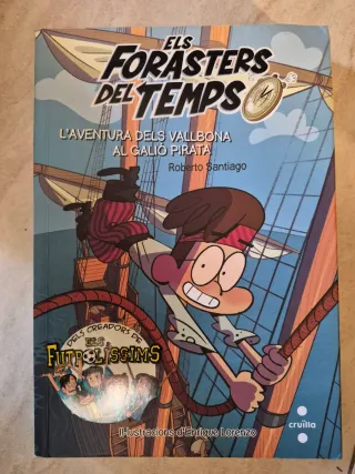 Els Forasters del temps 4: L'aventura dels Vall...