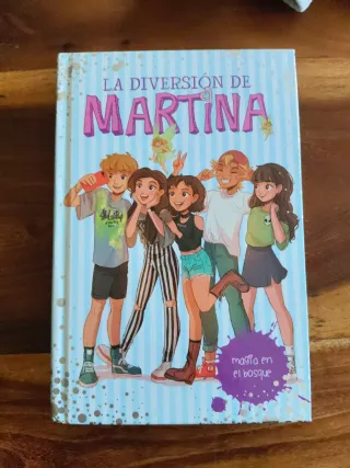 Magia en el bosque (La diversión de Martina 6)