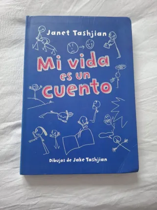 Mi vida es un cuento (Spanish Edition)
