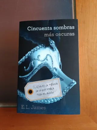 Cincuenta sombras más oscuras (Cincuenta sombra...