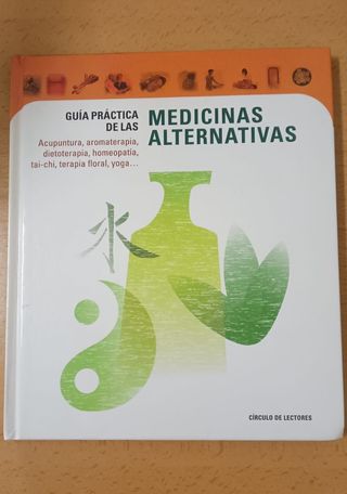 Guía práctica de las medicinas alternativas, Guía