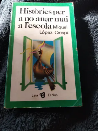 Històries per a no anar mai a l'escola