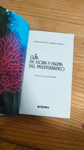 Guía De La Flora Y Fauna Del Mediterráneo