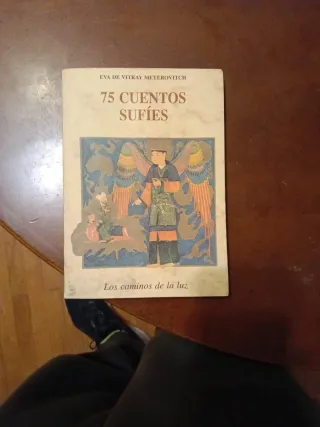 75 Cuentos Sufíes : Los Caminos De La Luz