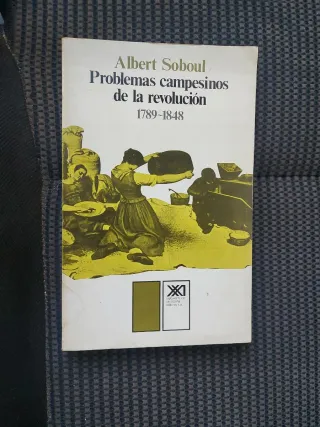 Problemas campesinos de la revolución, 1789-1848