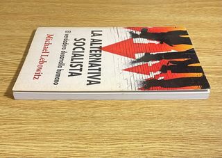 La alternativa socialista / Michael Lebowitz