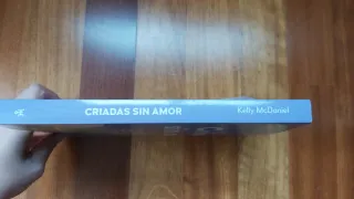 Criadas sin amor: Cómo sanar las heridas causad...