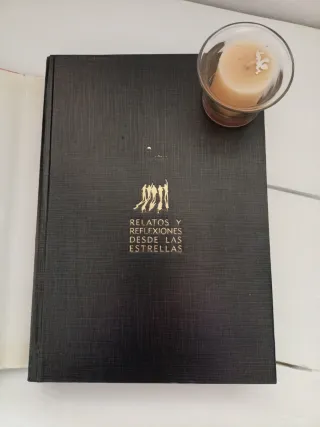 Relatos y reflexiones desde las estrellas
