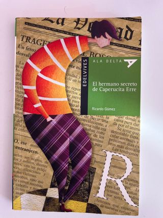 El hermano secreto de Caperucita Erre (Ala Delt...