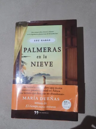 Palmeras en la nieve (Spanish Edition)