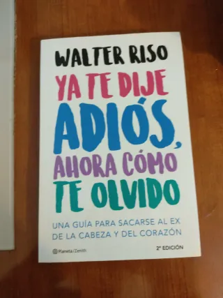 Ya te dije adiós, ahora cómo te olvido