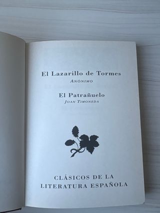 El Lazarillo de Tormes ; El Patrañuelo