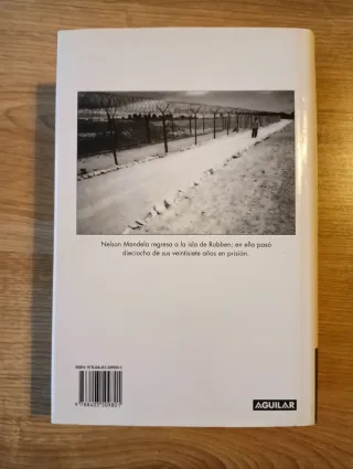 El largo camino hacia la libertad: La autobiogr...