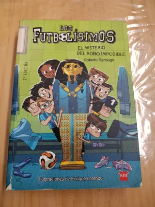 Los Futbolísimos 5: El misterio del robo imposi...