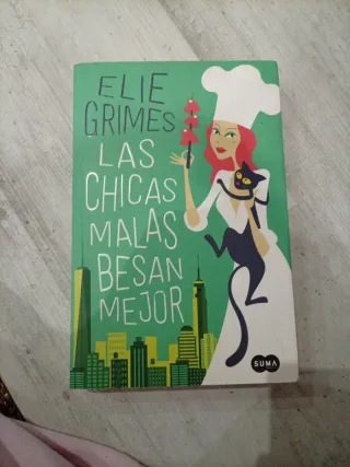 Las chicas malas besan mejor