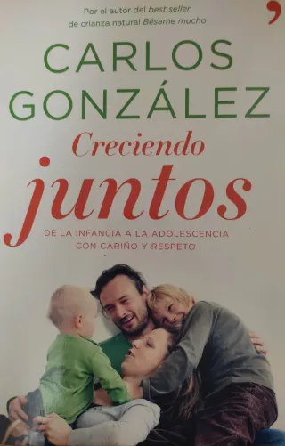 Creciendo juntos: De la infancia a la adolescen...