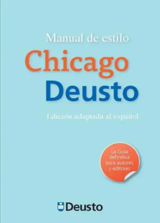 Manual de estilo Chicago-Deusto (Spanish Edition)