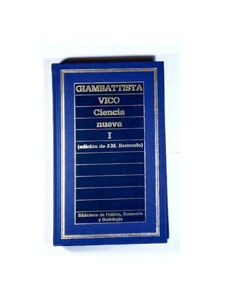 Principios de ciencia nueva en torno a la natur...