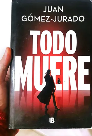 1 TODO ARDE. 2 TODO VUELVE. 3 TODO Muere.