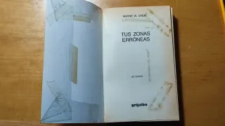 Tus Zonas Erróneas. Dr. Wayne W. Dyer