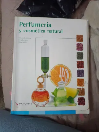 Perfumería y cosmética natural (Spanish Edition)