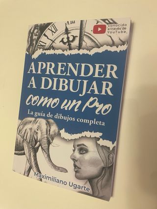 Aprender a dibujar como un Pro: La guía de dibu...