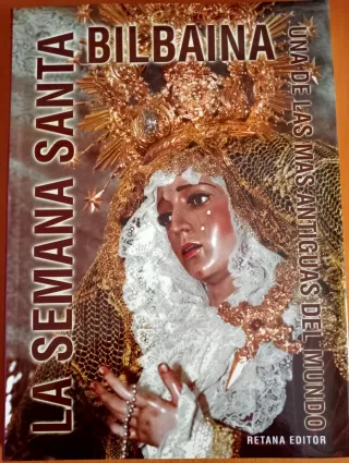 La Semana Santa Bilbaina