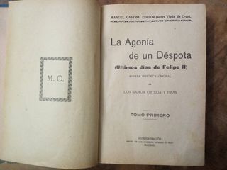 FelipeII. La agonia de un despota