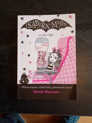 Isadora Moon va de viaje (Isadora Moon 9) (Span...