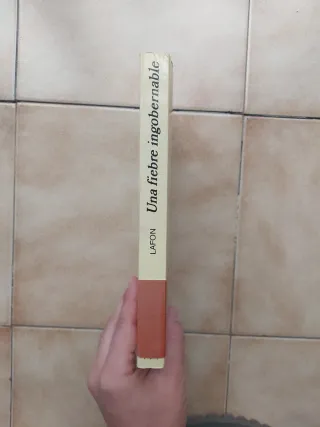 Una fiebre ingobernable