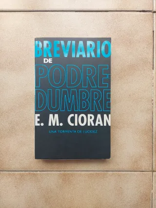BREVIARIO DE PODREDUMBRE PDL E.M.CIORAN (Spanis...