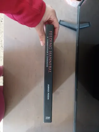 FEEDING HANNIBAL: A CONNOISSEUR'S COOKBOOK