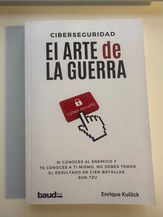 El arte de la guerra. Ciberseguridad