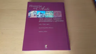 Historia del arte: Arte oriental, islámico, pre...