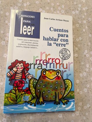 Cuentos para hablar con la "erre". Para la inte...
