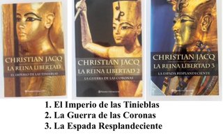 TRIOLOGIA: La reina libertad de Christian Jacq