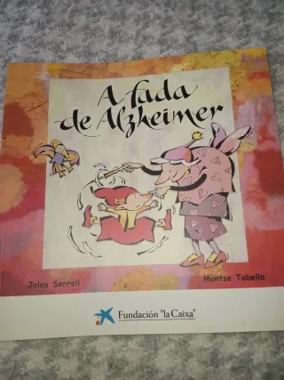 Cuento infantil gallego A Fada de Alzheimer