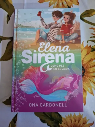 Elena Sirena 3 - Como pez en el agua